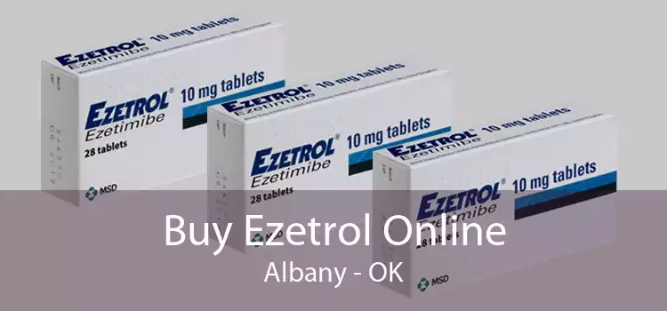 Buy Ezetrol Online Albany - OK