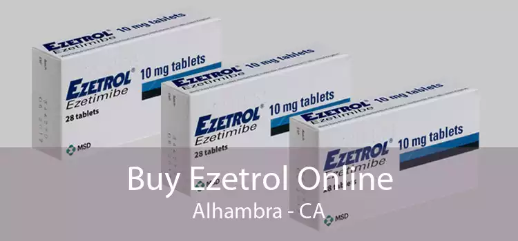 Buy Ezetrol Online Alhambra - CA