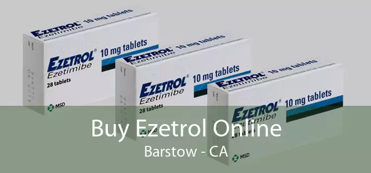 Buy Ezetrol Online Barstow - CA