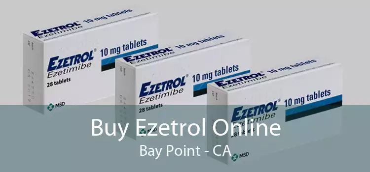 Buy Ezetrol Online Bay Point - CA