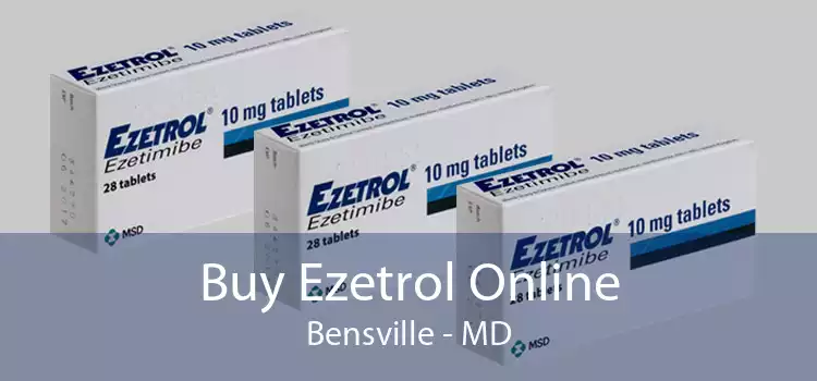 Buy Ezetrol Online Bensville - MD