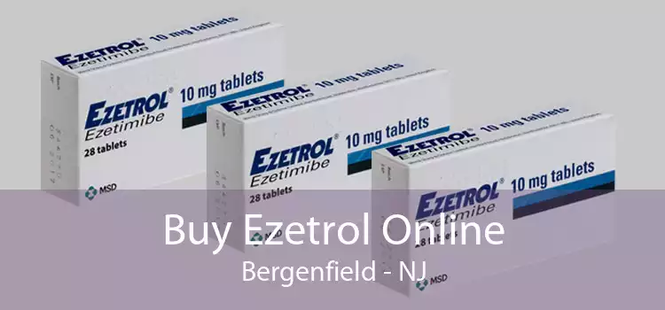 Buy Ezetrol Online Bergenfield - NJ