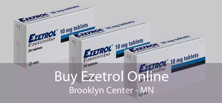 Buy Ezetrol Online Brooklyn Center - MN