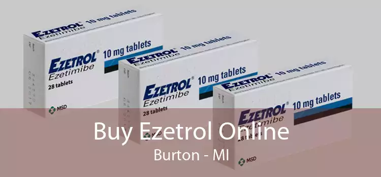 Buy Ezetrol Online Burton - MI