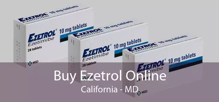 Buy Ezetrol Online California - MD