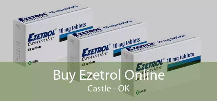 Buy Ezetrol Online Castle - OK