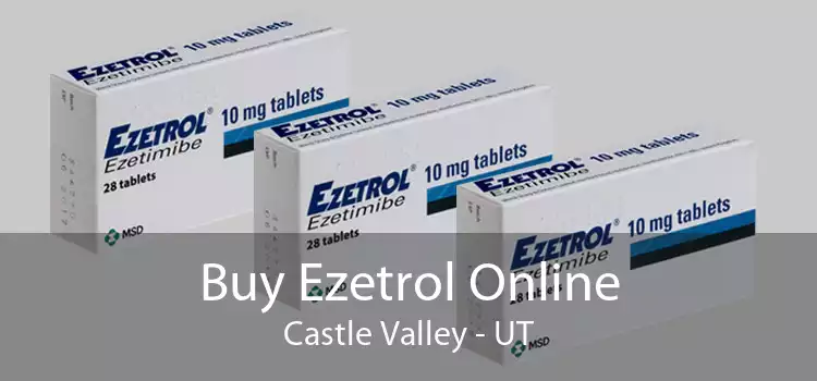 Buy Ezetrol Online Castle Valley - UT
