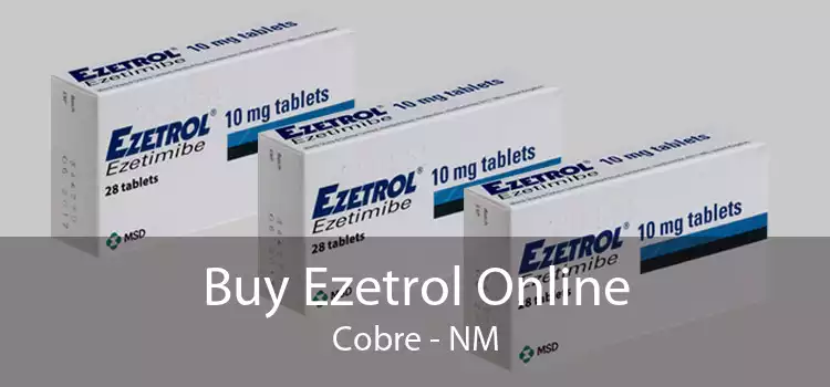 Buy Ezetrol Online Cobre - NM
