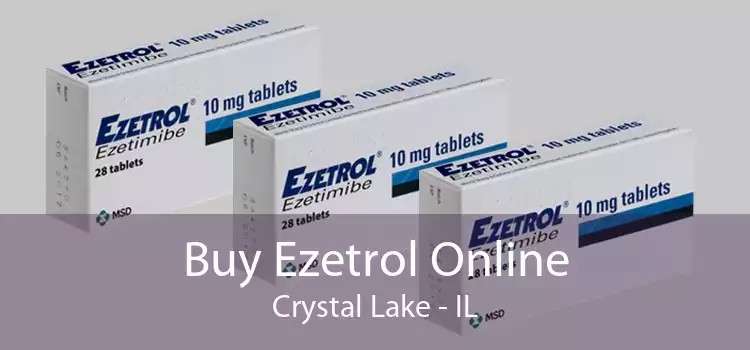 Buy Ezetrol Online Crystal Lake - IL