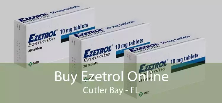 Buy Ezetrol Online Cutler Bay - FL